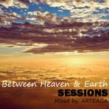 Between Heaven & Earth Sessions 002