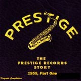 Prestige 1955, pt. 1