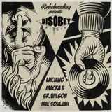 Disobey Riddim - Rebelmadiaq Sound