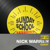 Nick Warren - Sunday School Sessions: Episode 029