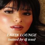 LATIN LOUNGE 1 (mixed by dj ienz)