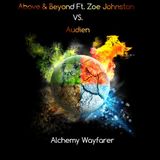 Above & Beyond vs. Audien - Alchemy Wayfarer (RealRamic Mashup)