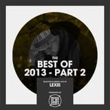 LEXIS' Best of 2013 (Part 2)