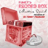 FUNKY'S RECORD BOX Radio Show - Valentine's Special