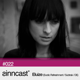 sinncast* #022 - Eluize (Exotic Refreshment / Subtrak / DE)