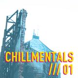 Chillmentals /// 01