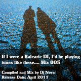 If I Was A Balearic Dj 005