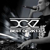DCKZ - BEST OF 2k13