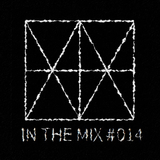 Walid Mx - In The Mix #014
