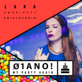 DJ LAKA MINIMIX - MY PARTY AGAIN #12