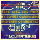 DJ Bazil - Rare Soviet 70s Grooves! (2013)