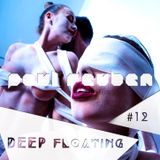 DEEP FLOATING #12