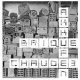 BRIQUE CHAUDE #3