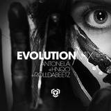 Evolution Mix - Antonela + HNQO + Rolldabeetz