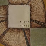 15/24 Autom & Raku - Tannenbaum