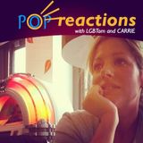 LGBTom and Carrie POP Reactions