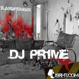 DJ Pr1me - Slaughter-House