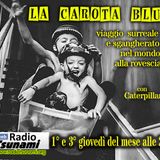 LA CAROTA BLU - STAGIONE 2 - QUARTA PUNTATA