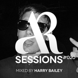 AR Sessions (#020) Mixed by Harry Bailey
