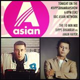 Dipps Bhamrah vs Aman Hayer #10MinMix BBC Asian Network (Feb 2015)