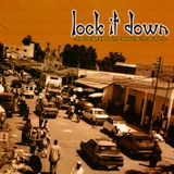 Lock it Down - Volume 2 (2007)