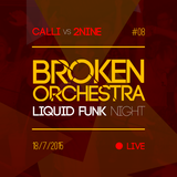 Calli vs 2Nine - Live @ Broken Orchestra #08