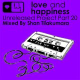LAH Unreleased Project Part 20 - House of Rhumba - Mixed By Shan Tilakumara