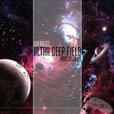 Ultra Deep Field Podcast #004 - mixed by Shebuzzz