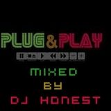 Plug & Play MIX by Dj Honest vol.3
