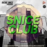 SNICE CLUB // 27/12/2013 // EVERY FRIDAY NIGHT ON RADIO FLASH (SICILY)