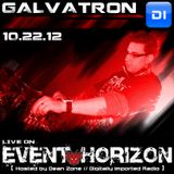 Galvatron Live on Event Horizon 10.22.12
