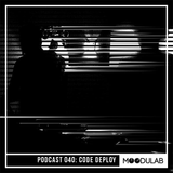 MOODULAB PODCAST 040 - CODE DEPLOY