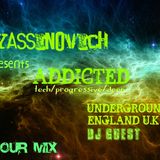 DJ yassinovich presents addicted @ UNDERGROUND FM (england U.K) DJ guest-