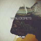 ART LAB PODCAST #5 - MANU DESRETS