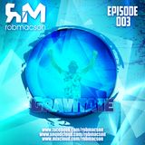 Rob Macson- Gravitate(Episode 003)