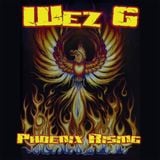 Wez G - Phoenix Rising