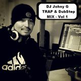 Dj Johny G - THIS IS TRAP MUSIC vol 1
