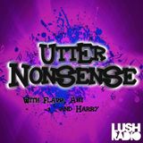 Utter Nonsense - 11 November 2015