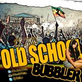 DJ FELLA - DJ FELLA OLD SCHOOL BUBBLER