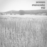 Dj Capo + Kerman + Pin&Pon Djs + Nacho Ruiz - Sesiones Equivocadas #02