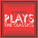 DJ Hi-Duke - Plays The Classics