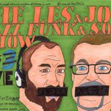 Joe and Les Jazz soul and funk show 6th October 2013
