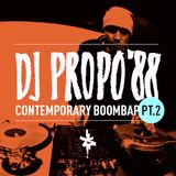 DJ Propo'88 - Contemporary BoomBap Pt.2