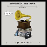 Deutschrap-Nostalgie # 2