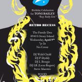 Toni Bailey's B-Day @ The Family Den-Retro Recess Wednesdays-9 April 2014
