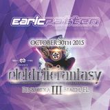 Live Set from #ElektrikFantasy3 - Pensacola Beach, FL - Oct 30th 2015