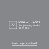 Krossfingers 77 by Lena Willikens (Live @ Factory Osaka 09-01-2016)