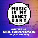 MIMS Guest Mix: NEIL BOPPERSON (WahWah45's, UK)