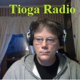 Tioga Radio Show 09February2016