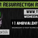 Resurrection Radio Show 16.07.2014. - I1_Ambivalent